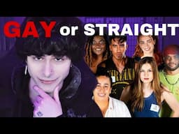 Can I guess who's gay and who's straight?