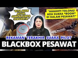 REKAMAN BLACKBOX KECELAKAAN PESAWAT TERSERAM! | #NERROR