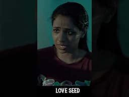 എടി ഞാനവനെ ഒരുപാട്  സ്നേഹിച്ചതല്ലേ ? LOVE SEED #lovestory