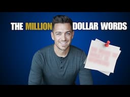 6 Words That Will Make You Millions