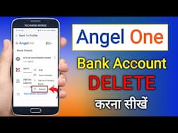 ✅ Angel One से Bank Account कैसे हटाएं? | 1 मिनट में आसान तरीका!