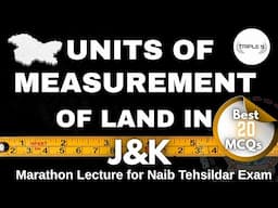 Units of Measurement of Land in J&K - Marathon Lecture - All Concepts + Best 20 MCQ | Naib Tehsildar