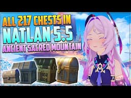 Guide to ALL 217 Chests in Natlan | Ancient Sacred Mountain | Genshin Impact 5.5