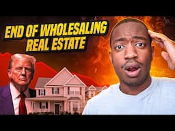 TARIFFS Will DESTROY Wholesaling Real Estate