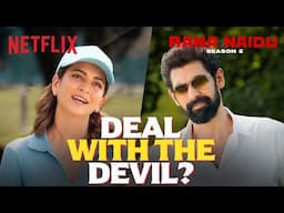 Rana Daggubati’s INSANE Business Deal With Kriti Kharbanda 🤯 | Rana Naidu Season 2 | Netflix