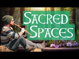 How to Create Sacred Spaces within Paganism and Modern Spirituality