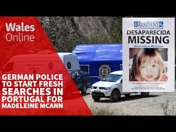Madeleine McCann: German police to start fresh searches in Portugal