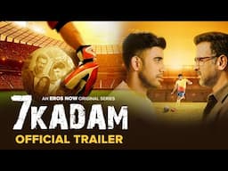 7 Kadam - Official Trailer | Ronit Roy, Amit Sadh | Streaming From 14 March