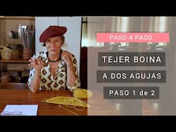 Cómo tejer una boina fácil con dos agujas | Paso 1 💡 Ideas Lucila para Tejer