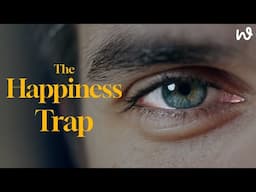 The Happiness Lie You’ve Been Chasing Your Whole Life
