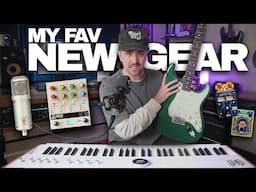 Music Gear I’ve Been Loving Lately [Instruments, Audio Gear, Plugins]