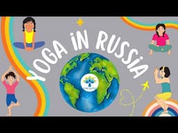 Around the World Yoga for Kids | RUSSIA | Learn about Russian Culture with Yoga Poses | Yoga Guppy