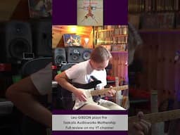 Leo Gibson plays the #tsakalis  #mothership  #electricguitar  #guitarist #tubeamp