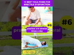 Overcome Erectile Dysfunction with These Proven Yoga Poses #6v6 #erectilefunction