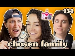 Alayna's Wedding | Chosen Family Podcast #134