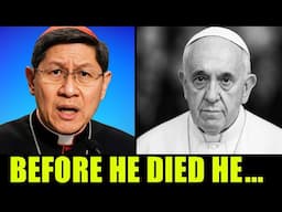 Luis Tagle Breaks Silence After Pope Francis Passing