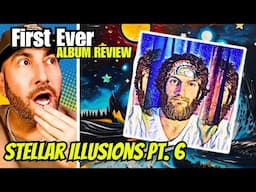FIRST EVER - ColSeth - "Stellar Illusions" | Album REACTION (pt.6)