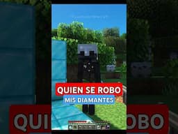 ¿Quién se robo mis Diamantes del Minecraft?