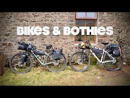 BIKES & BOTHIES  -  A Journey Through the Borderlands