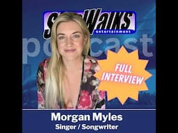 Podcast: Morgan Myles (Full Interview)