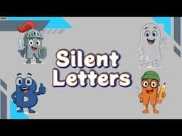 Silent Letters Are Sneaky! 🤫 Learn K, W, G, and B in This Fun Phonics Video