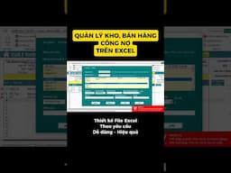 Phần mềm bán hàng trên excel dễ dùng và không cần internet #phanmemkho #phanmembanhang