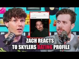 Skyler Regrets Sharing His Dating Profile After This…