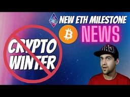 "Crypto Winter Not Coming Back"  Bitcoin News