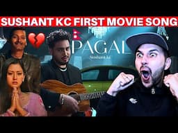 SUSHANT KC FIRST NEPALI MOVIE SONG 😱 #reaction on PAGAL by @SushantKC | New Official Music Video