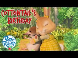 @OfficialPeterRabbit - Cottontail's Birthday! | Full Episode | Cartoons for Kids