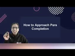 How to Approach Para Completion for CAT 2025 & OMETs | Master CAT 2025 VARC | CAT Preparation Tips