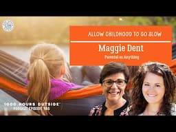 1KHO 485: Allow Childhood to Go Slow | Maggie Dent, Parental as Anything