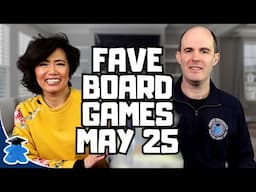 Our Favorite Board Games Last Month - May 2025
