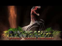Weirdly clawed Dinosaurs