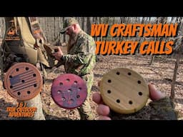 WV Craftsman - Turkey Pot Calls
