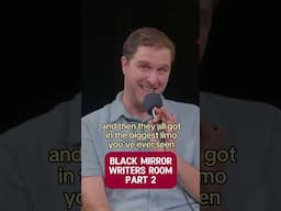 Black Mirror Writers Room #improv #comedy #podcast #blackmirror