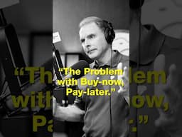 4-30-25 The Problem with Buy-now, Pay-later