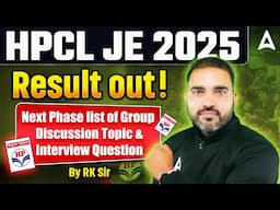 HPCL JE Result 2025 | HPCL JE Group Discussion Topics & Interview Questions | Complete Details