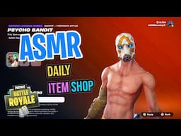 ASMR Fortnite Shop RARE Psycho Bandit Borderlands Skin! Daily Update 🎮🎧 Relaxing Whispering 😴💤