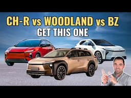 Should You Buy The NEW 2026 Toyota C-HR, Toyota BZ or Toyota BZ Woodland?