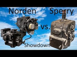 WWII Bombsight Battle Norden vs. Sperry, why the Norden was superior Deep Dive Review