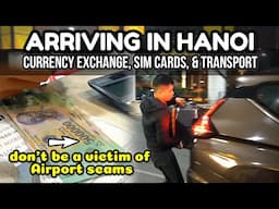 🇻🇳 FIRST TIME IN HANOI GUIDE || Sim card, Currency, Transport, Old Quarter + What you need to know!