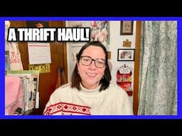 A THRIFT HAUL & A CHAT! Thrift Store Vintage & Home Decor Finds!