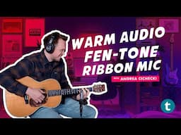 Warm Audio Fen-Tone Ribbon Mics Review | Sonic Kitchen | Andrea Cichecki | Thomann