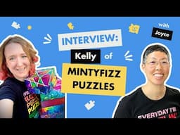 Interview: Kelly of Mintyfizz Puzzles