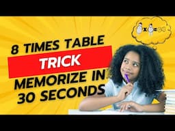 8 Times Table Trick: Memorize in 30 Seconds!