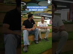 NEET 2025 Topper Reveals How He Managed Backlogs & Succeeded!