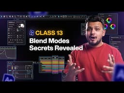 FREE After Effects Course: Class 13 – Blend Modes Secrets Revealed