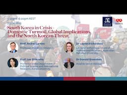 South Korea in Crisis — Domestic Turmoil, Global Implications, and the North Korean Threat