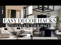 10 *EASY* Home Decor HACKS: That will make a Huge IMPACT to your SPACE!
